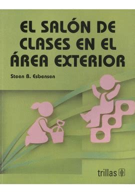 EL SALON DE CLASES EN EL AREA EXTERIOR, EL - San Cristobal Libros SAC ...