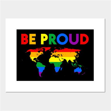 Be Proud LGBT Gay Pride Month - Pride Month - Posters and Art Prints | TeePublic