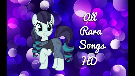 MLP FIM: All Rara's Songs (HD) - YouTube