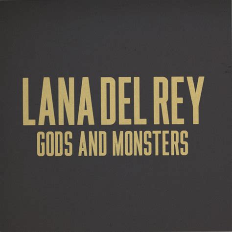 Lana Del Rey - Gods And Monsters | Releases | Discogs