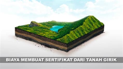 Berapa Biaya Membuat Sertifikat Dari Tanah Girik? – asriman.com