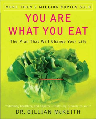 You Are What You Eat: The Plan That Will Change Your Life by Gillian McKeith, Paperback | Barnes ...