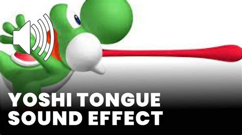 yoshi tongue Sound Effect - Sound Effect MP3 Download