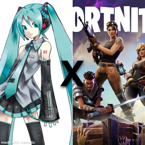 Okay here me out, Fortnite X Hatsune Miku, we could have an in game ...