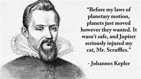 These 5 Kepler Quotes Will Make You Think | Science quotes, Funny captions, Science