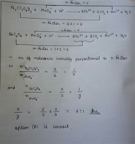 1 mol of ferric oxalate is oxidised by x mol of MnO4^- and also 1 mol ...