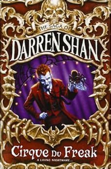 Cirque Du Freak (The Saga of Darren Shan Book 1): Amazon.co.uk: Darren Shan: 9780006754169: Books