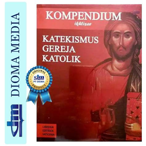 Jual Ikhtisar Katekismus Gereja Katolik (Kompendium) | Shopee Indonesia