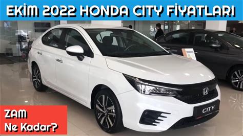 Ekim 2022 Honda City Fiyat Listesi | En Alınası Otomatik Vites Sedan mı? - YouTube