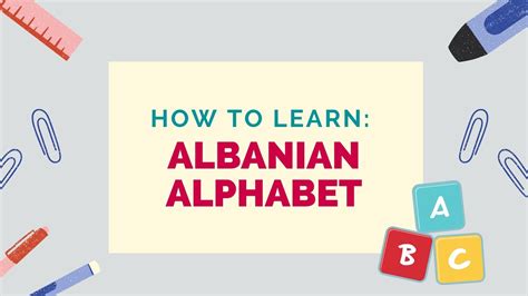 How To Learn The Albanian Alphabet - Lingalot