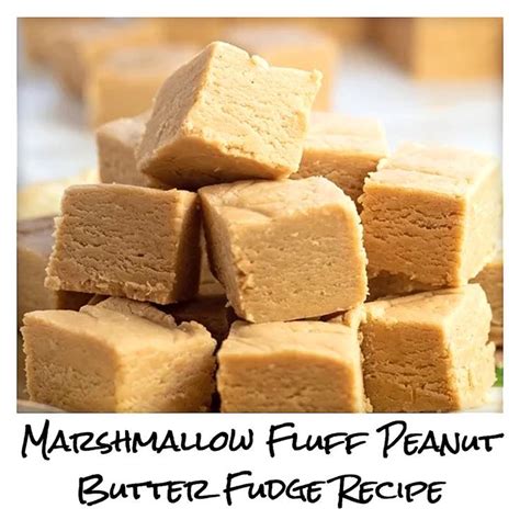 Marshmallow Fluff Peanut Butter Fudge Recipe - Mashed | Recipe | Peanut butter fudge recipe ...