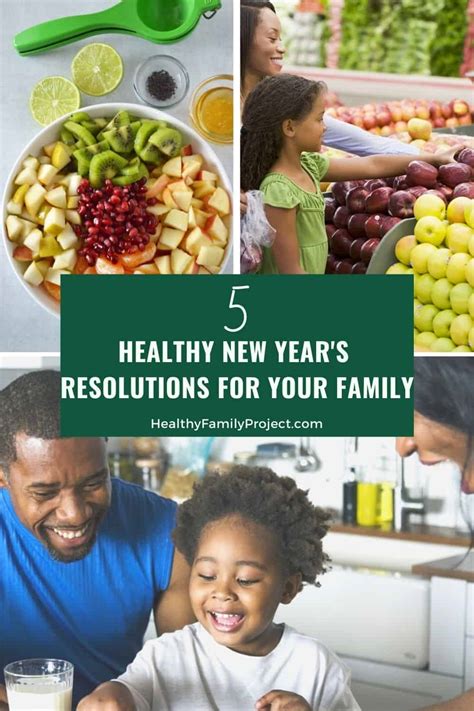 5 Healthy New Year’s Resolutions for Your Family | Healthy Family Project