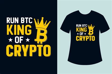 Bitcoin T-shirt Designs, Crypto T-shirt Designs, Bitcoin T-shirt Design ...