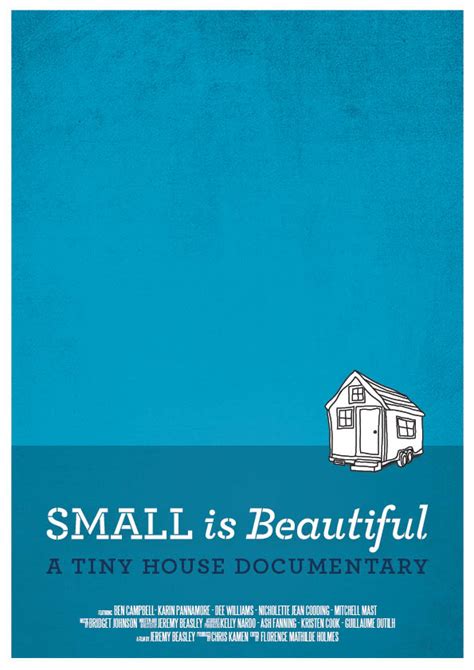 Small Is Beautiful - A Must-See Tiny House Film