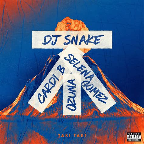 Just Purchased: DJ Snake - Taki Taki (feat. Selena Gomez, Ozuna & Cardi B) [Single] [iTunes Plus ...