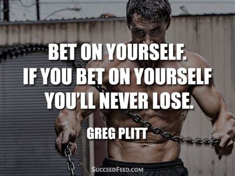 75 Greg Plitt Quotes That Will Inspire You To Success | Succeed Feed