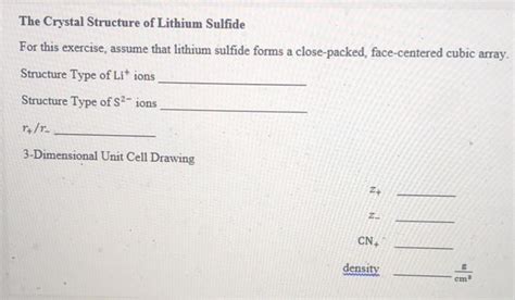 Solved The Crystal Structure of Lithium Sulfide For this | Chegg.com