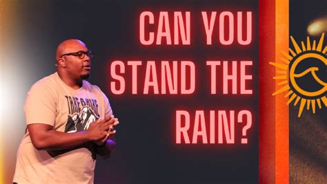 Can you Stand the Rain? | Oasis Community Church