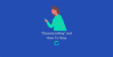 "Doomscrolling" and How To Stop - NextStep GoodLife