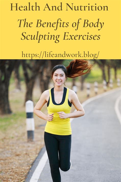 The Benefits of Body Sculpting Exercises