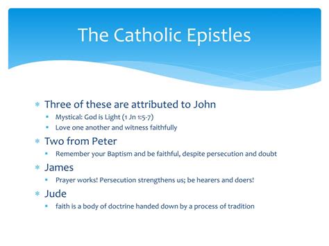 PPT - The Catholic Epistles PowerPoint Presentation, free download - ID:2625719