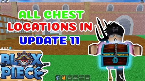 All Chest Locations Update11 Guide | Blox Fruits - YouTube