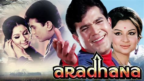 Aradhana Full Movie HD - Rajesh Khanna & Sharmila Tagore - Indian Romantic Movies - Love Movies ...