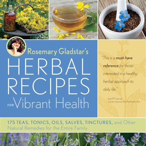 Rosemary Gladstar's Herbal Recipes for Vibrant Health