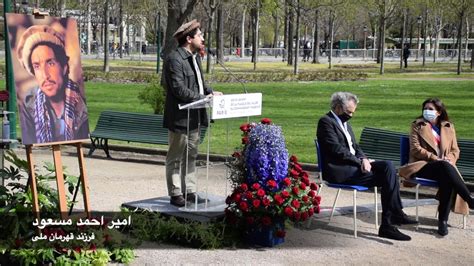 Ahmad Massoud's speech in the unveiling ceremony for Cmdr Massoud ...