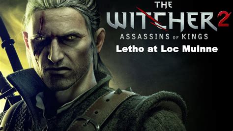 Witcher 2 Letho Loc Muinne Fight Dark Difficulty - IGN