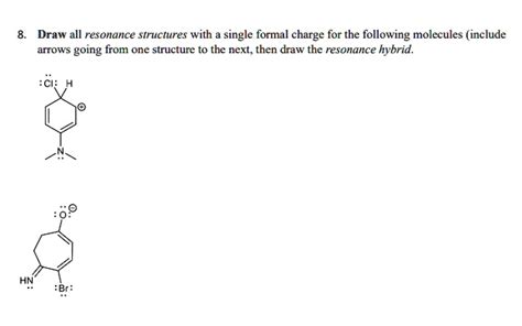 SOLVED: Draw all resonance structures with single formal charge for the ...