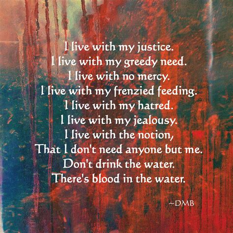 Don't Drink the Water lyrics by Dave Matthews Band | Water lyrics, Dave matthews, Dave matthews band