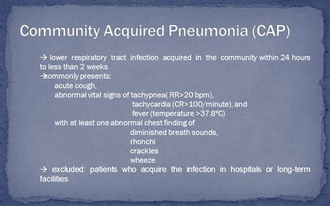 O O Community-acquired Pneumonia (CAP) in Immunocompetent Adults 2010 ...