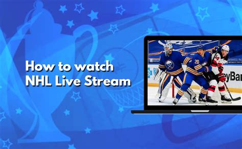 NHL Live Stream: How to watch Hockey live stream