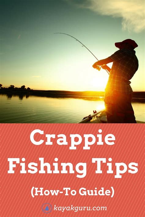 Crappie Fishing Tips - How To Catch Crappie Guide: Where, When & Time