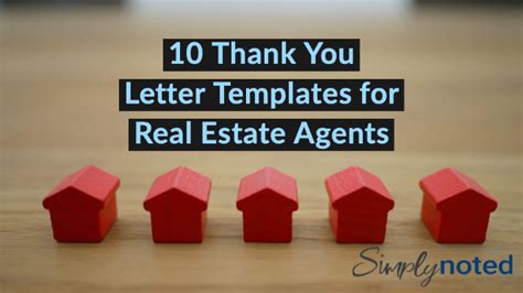 10 Thank You Letter Templates for Real Estate Agents. Don't forget #9 ...