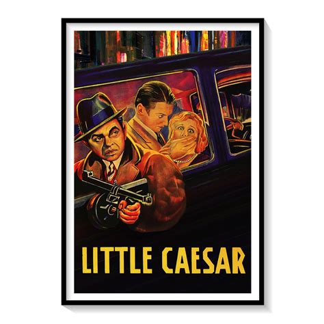 Little Caesar (1931) Movie Poster: Buy Hollywood & Famous Movie Posters – Dessine Art