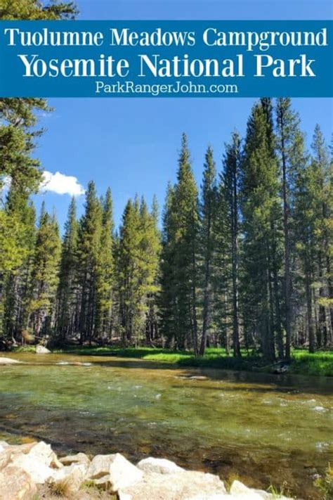 Tuolumne Meadows Campground - Yosemite National Park | Park Ranger John