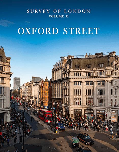 Oxford Street | UCL The Survey of London