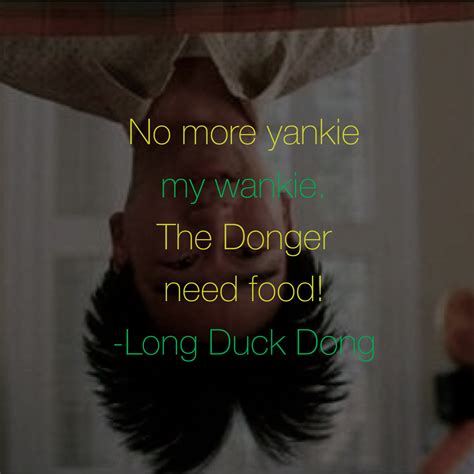 movie character quote • long duck dong // sixteen candles | Sixteen candles movie, Sixteen ...