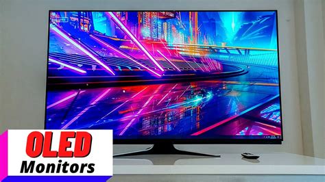 The Best OLED Monitors - NEW Tech To Upgrade Your Visual Experience - YouTube