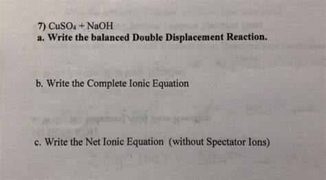 Solved 7) CuSO4 + NaOH LOL 1 a. Write the balanced Double | Chegg.com