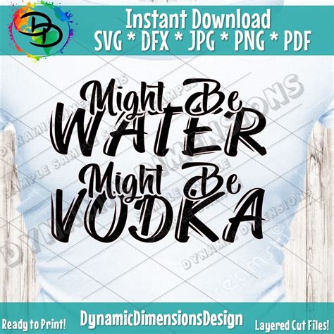 Vodka SVG Cut File, This Might Be Vodka, Funny Vodka SVG, Drinking Cut ...