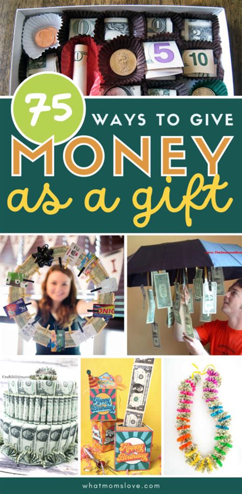 Creative Money Gift Ideas. 75 Fun Ways to Give Money For All Occasions ...