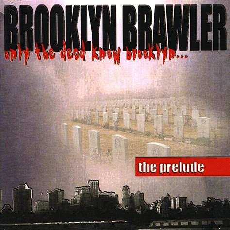 Brooklyn Brawler | iHeart