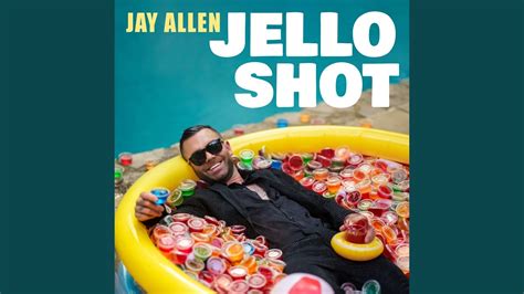 Jello Shot - YouTube