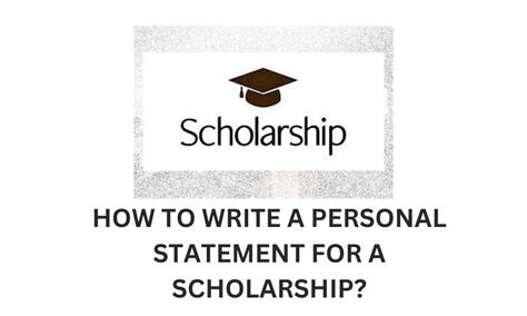 How To Write A Personal Statement For A Scholarship? - Digital Popcorn