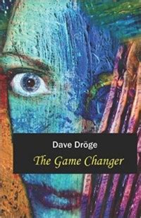 The Game Changer - Pacific Book Review Online Book Review Service