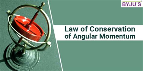 Conservation Of Angular Momentum Definition, Properties And Formulas