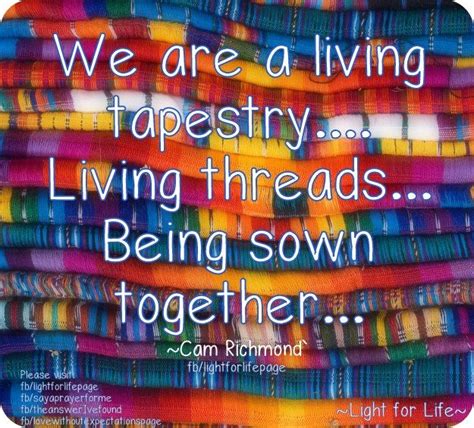 Our Tapestry of Life | Tapestry Quotes